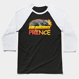 Iron Deficiency Prince Raccoon Meme Baseball T-Shirt